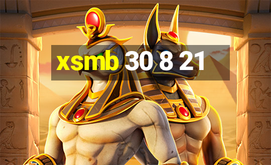 xsmb 30 8 21