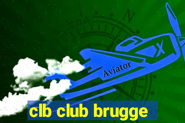 clb club brugge