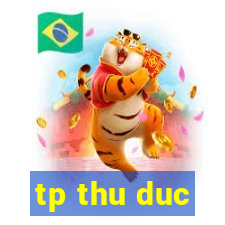 tp thu duc