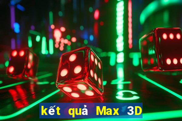 kết quả Max 3D pro ngày 2