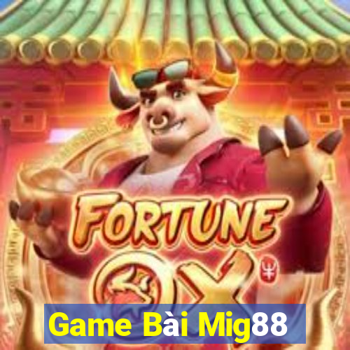 Game Bài Mig88