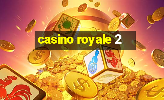 casino royale 2