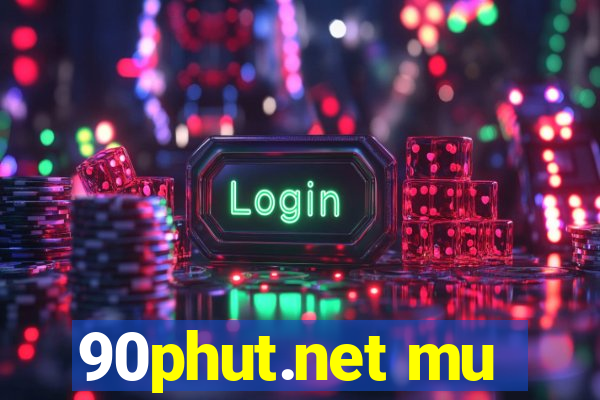 90phut.net mu