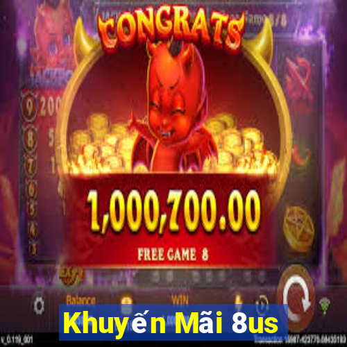 Khuyến Mãi 8us