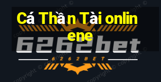 Cá Thần Tài onlinene