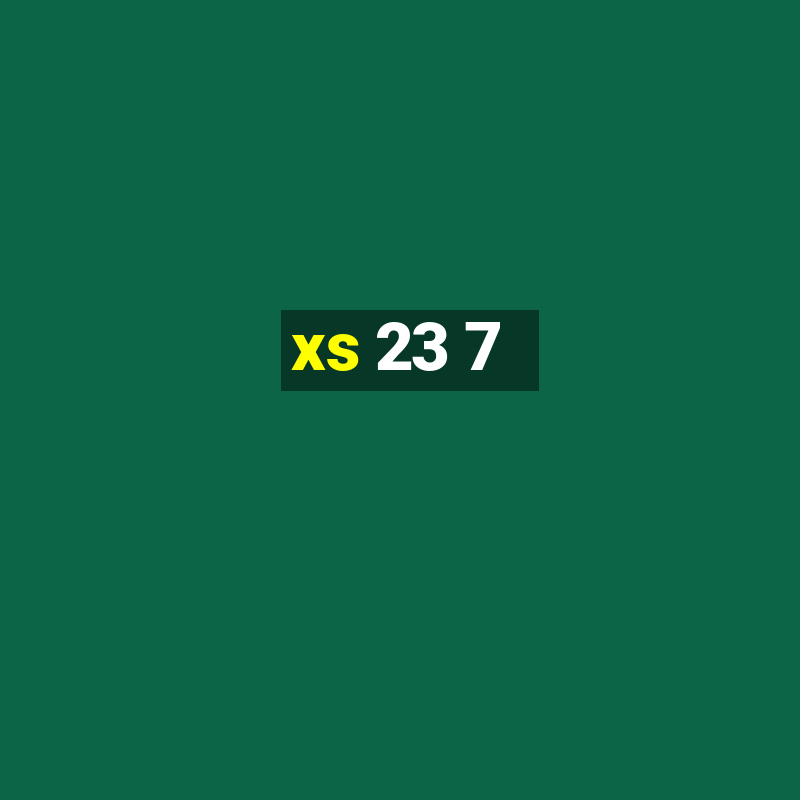 xs 23 7