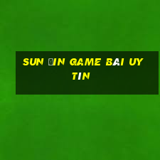 Sun Ưin Game Bài Uy Tín