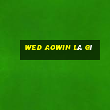 wed AOWIN là gì