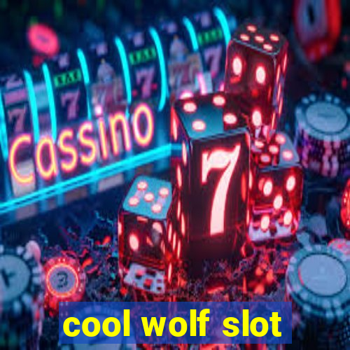 cool wolf slot