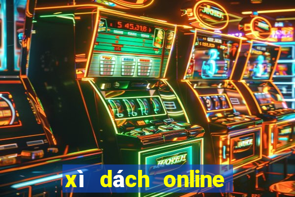 xì dách online đổi thưởng