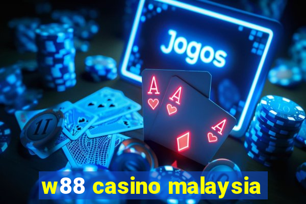 w88 casino malaysia