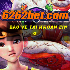 bao ve tai khoan zing