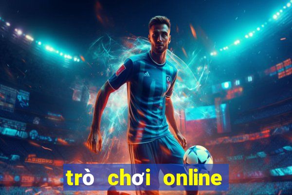 trò chơi online miễn phí