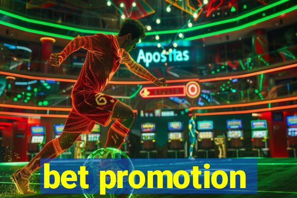 bet promotion