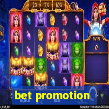 bet promotion