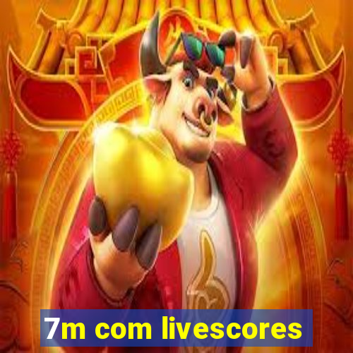 7m com livescores