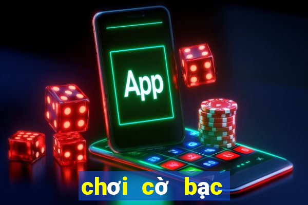 chơi cờ bạc online có bị bắt không