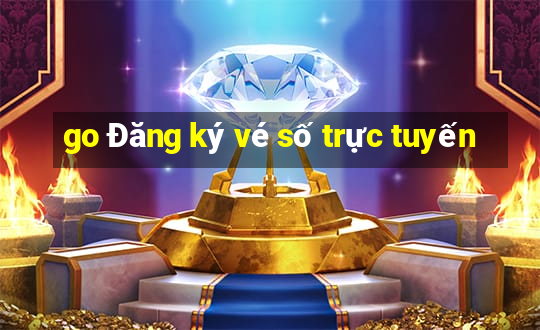 go Đăng ký vé số trực tuyến