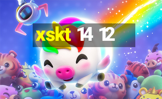 xskt 14 12