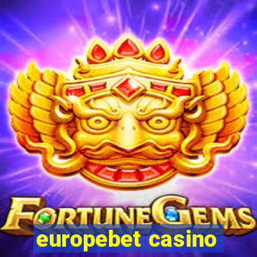 europebet casino