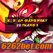 xổ số an giang ngày 28 tháng 3