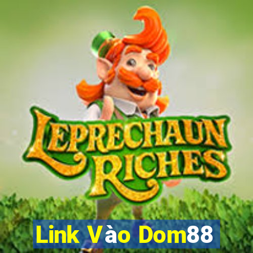 Link Vào Dom88