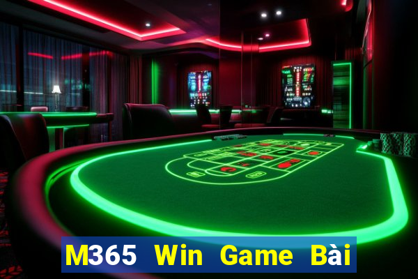 M365 Win Game Bài Ma Cao