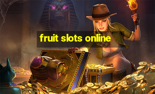 fruit slots online