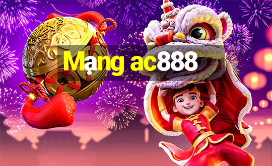 Mạng ac888