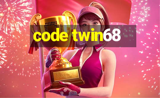 code twin68