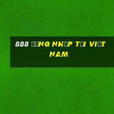 888 Đăng nhập tại Việt nam