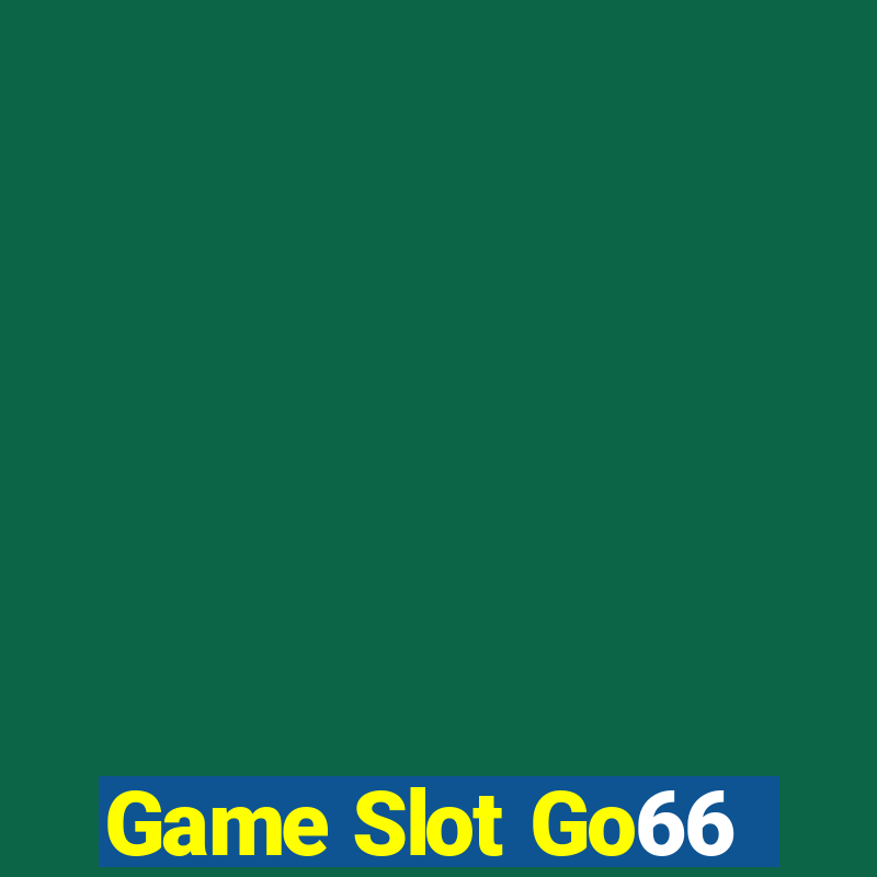 Game Slot Go66