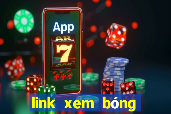 link xem bóng đá trực tuyến keo nha cai