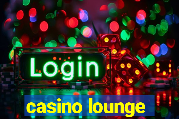 casino lounge