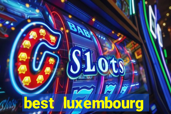 best luxembourg casino site