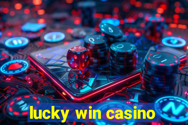 lucky win casino