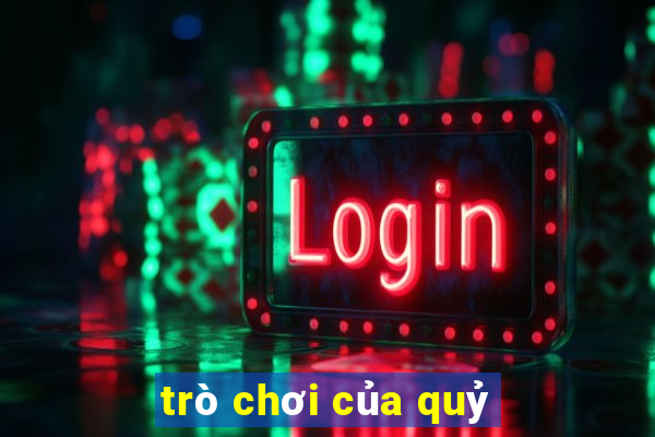 trò chơi của quỷ