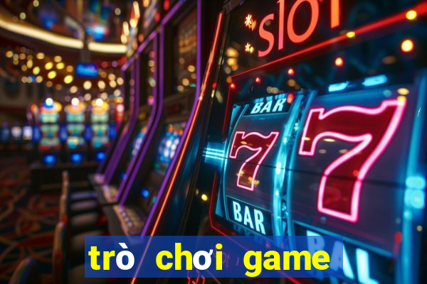 trò chơi game miễn phí