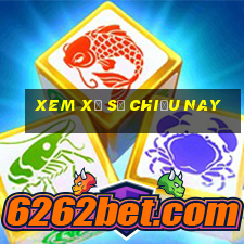 xem xổ số chiều nay