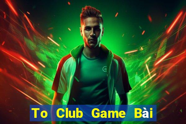 To Club Game Bài Xì Lát