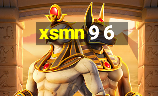 xsmn 9 6