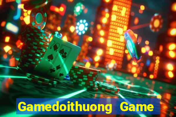 Gamedoithuong Game B㠩 Twin