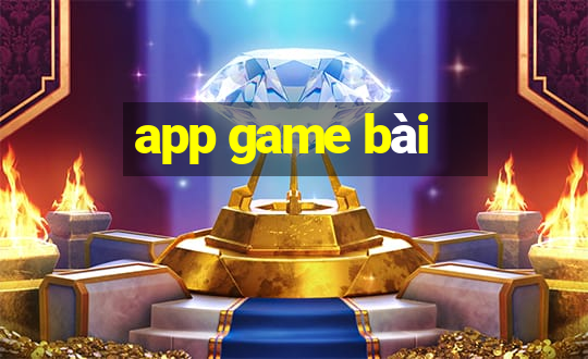 app game bài