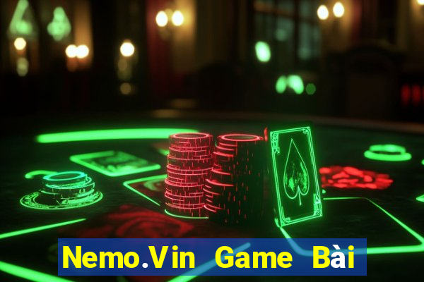 Nemo.Vin Game Bài Tiền Thật