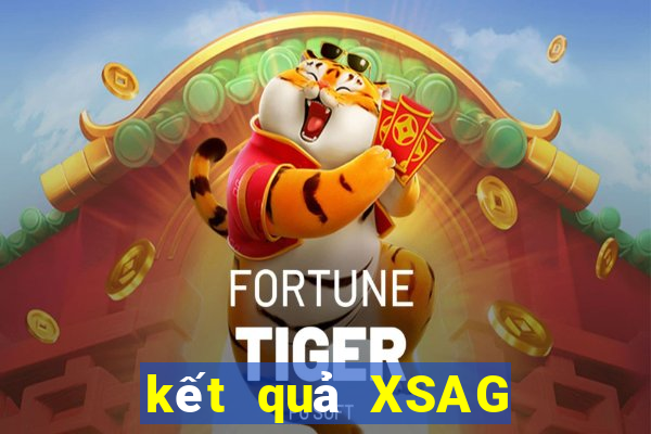 kết quả XSAG ngày 20