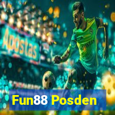 Fun88 Posden