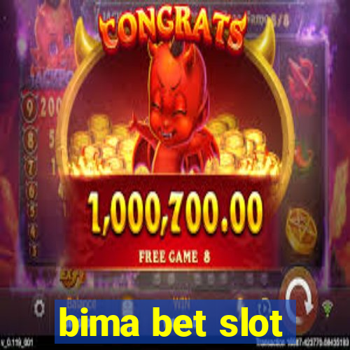 bima bet slot