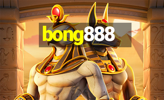 bong888