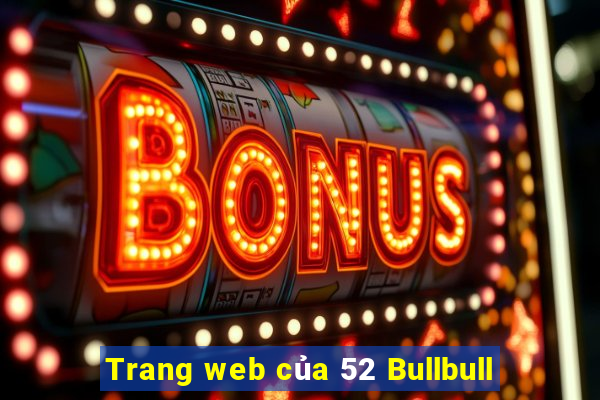 Trang web của 52 Bullbull