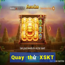 Quay thử XSKT ngày 1